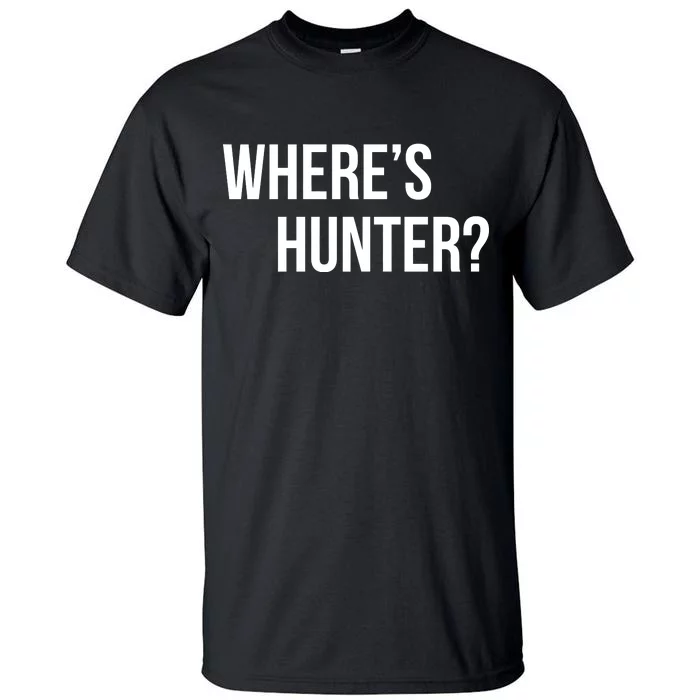 Where's Hunter President Trump Tall T-Shirt