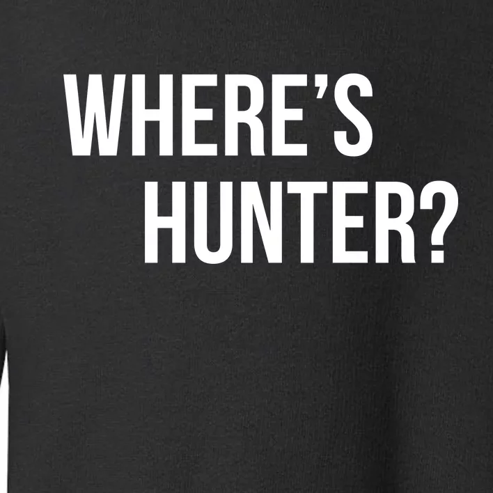 Where's Hunter President Trump Toddler Sweatshirt