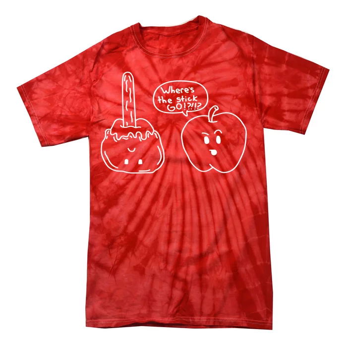 Wheres the Stick Go? Caramel Apple Tie-Dye T-Shirt