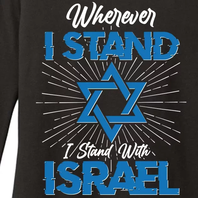 Wherever I Stand I Stand With Israel Womens CVC Long Sleeve Shirt