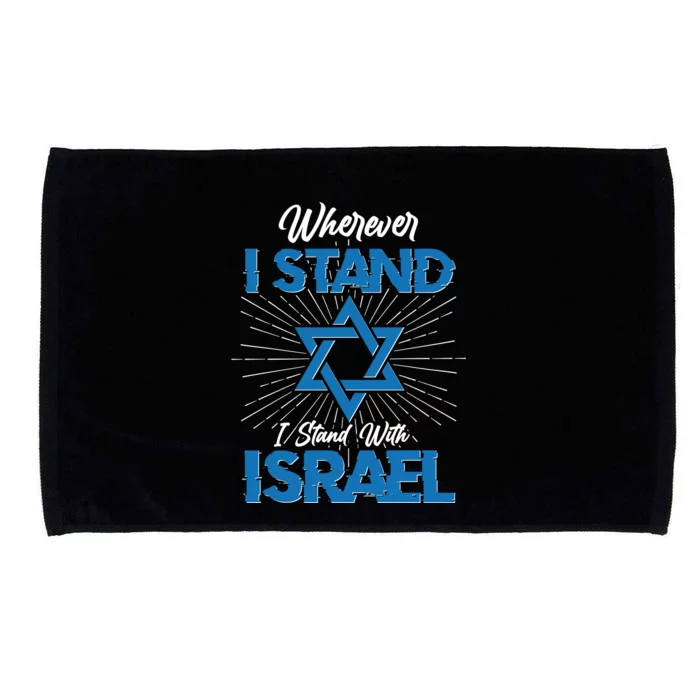 Wherever I Stand I Stand With Israel Microfiber Hand Towel