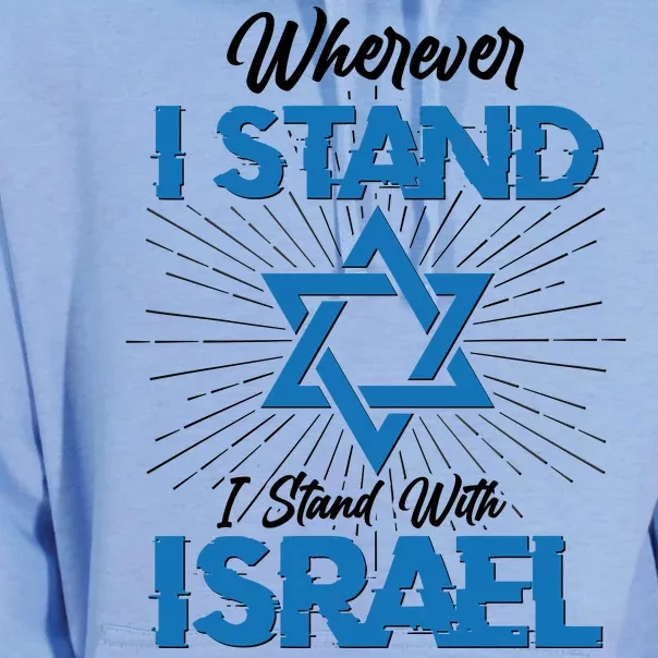 Wherever I Stand I Stand With Israel Unisex Surf Hoodie