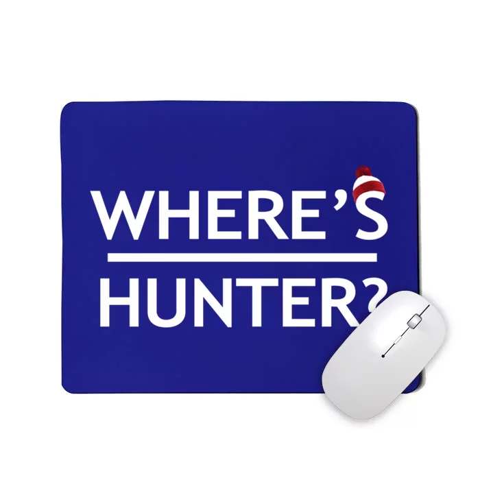 WhereS Hunter Funny Trump Quote 2020 Rally Gift Ideas Gift Mousepad