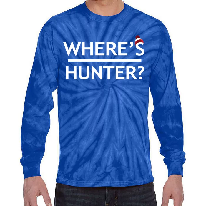 WhereS Hunter Funny Trump Quote 2020 Rally Gift Ideas Gift Tie-Dye Long Sleeve Shirt