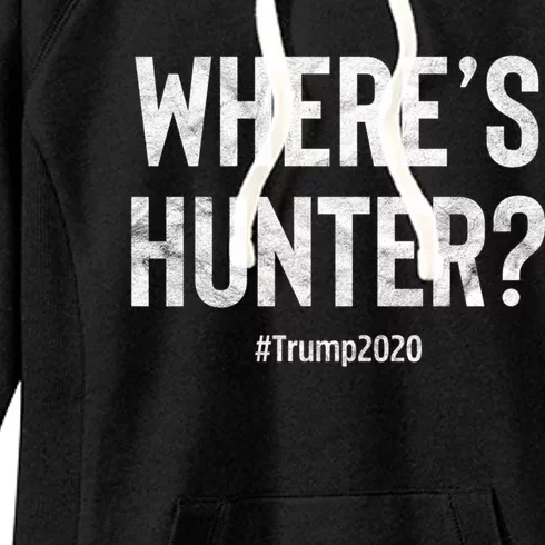 WhereS Hunter Funny Trump 2020 Rally Gift Women's Fleece Hoodie