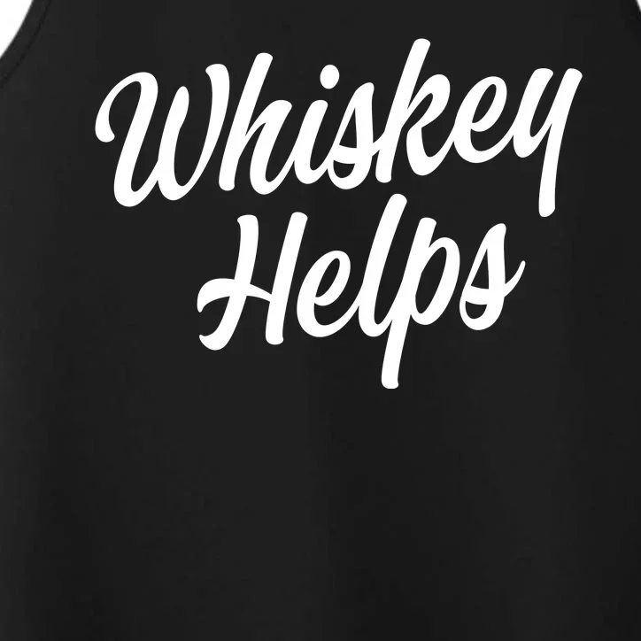 Whiskey Helps Funny Performance Tank