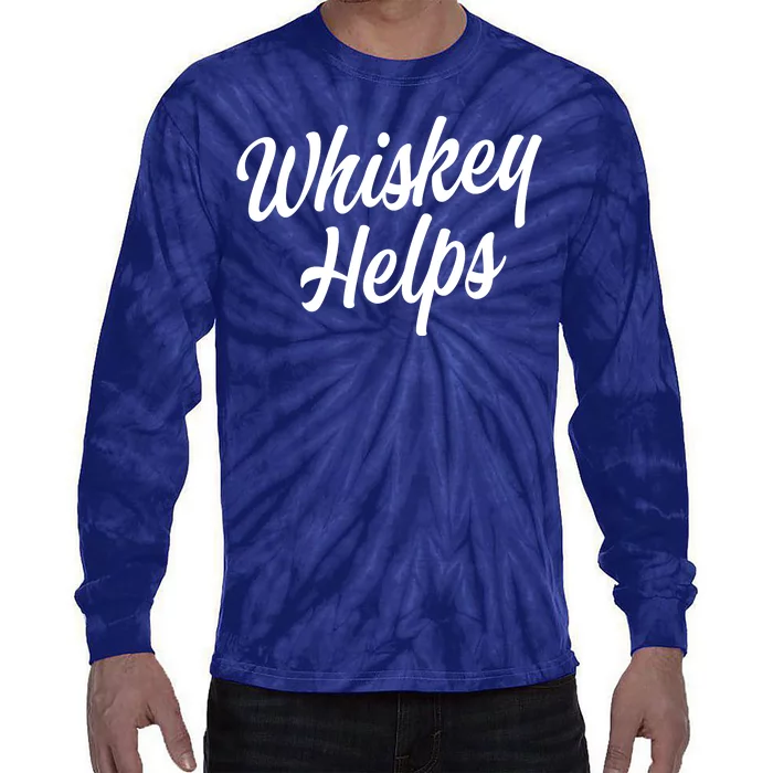 Whiskey Helps Funny Tie-Dye Long Sleeve Shirt