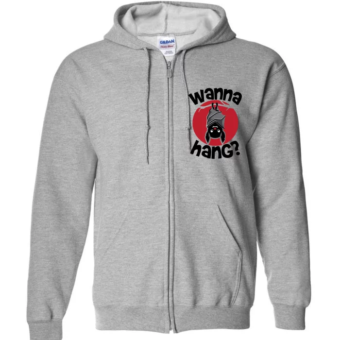 Wanna Hang Funny Bat Full Zip Hoodie