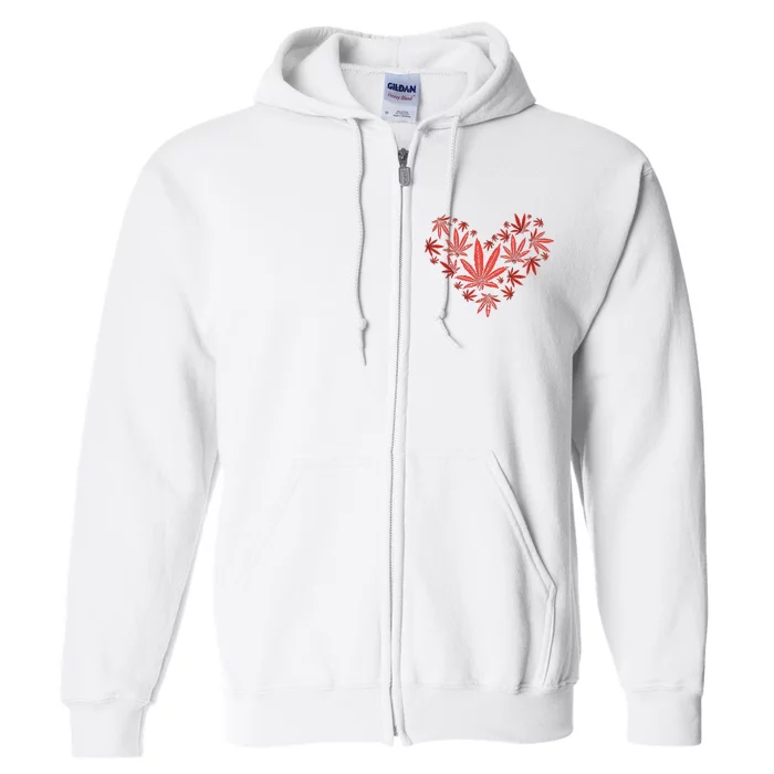 Weed Heart Funny Valentines Day Cannabis 420 Pot Stoner Gift Full Zip Hoodie