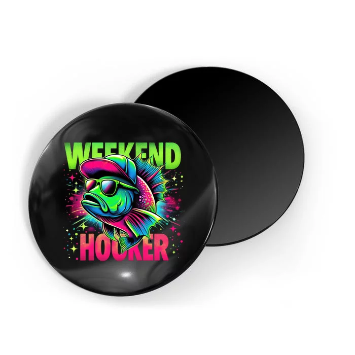 Weekend Hooker Funny Fish Magnet