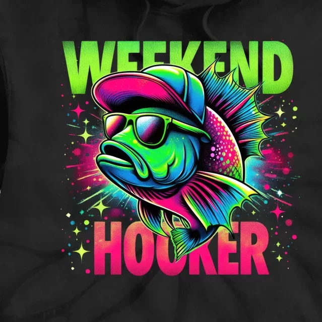 Weekend Hooker Funny Fish Tie Dye Hoodie