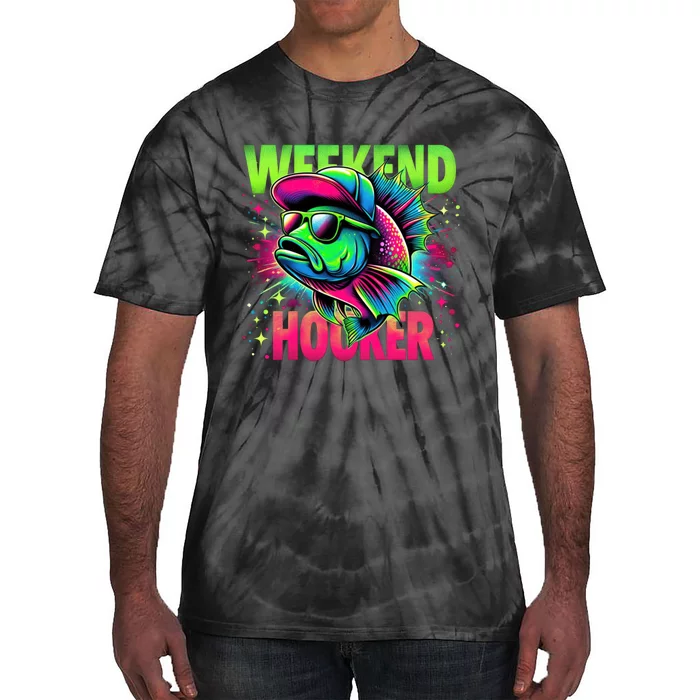 Weekend Hooker Funny Fish Tie-Dye T-Shirt