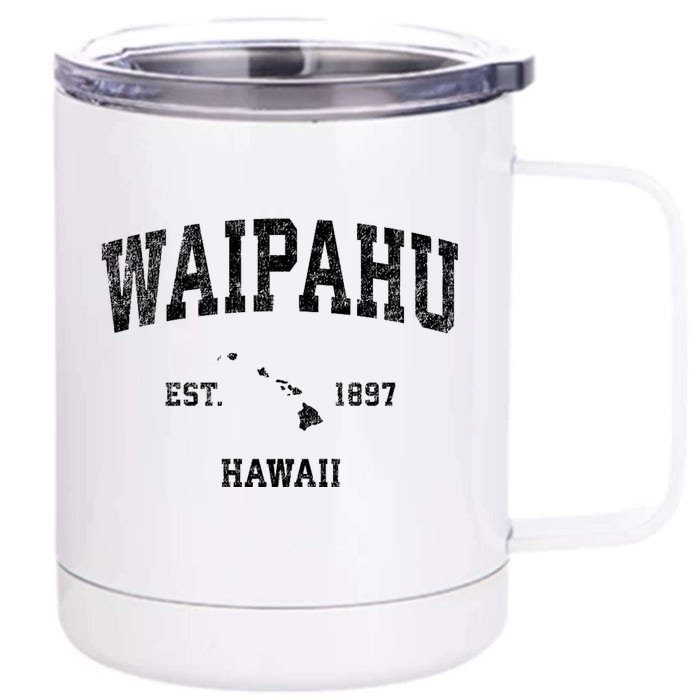 Waipahu Hawaii Hi Vintage Athletic Sports Design Established Front & Back 12oz Stainless Steel Tumbler Cup