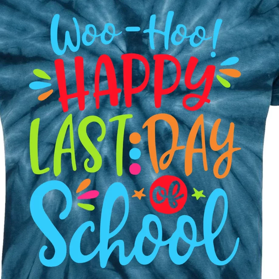 Woo Hoo Happy Last Day Of School Kids Tie-Dye T-Shirt