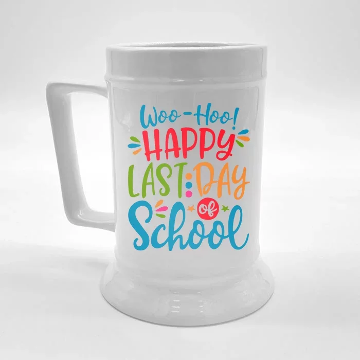 Woo Hoo Happy Last Day Of School Front & Back Beer Stein