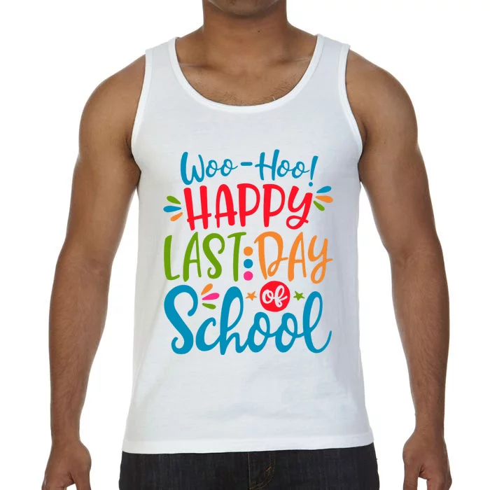 Woo Hoo Happy Last Day Of School Comfort Colors® Tank Top