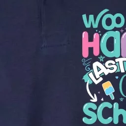 Woo Hoo Happy Last Day Of School Fun Teacher Student Softstyle Adult Sport Polo