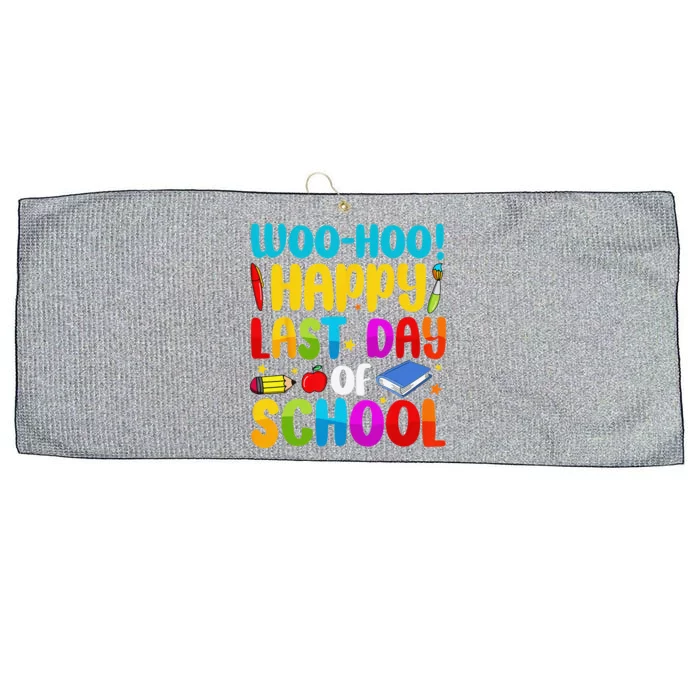 Woo Hoo Happy Last Day Of School For Teachers Large Microfiber Waffle Golf Towel