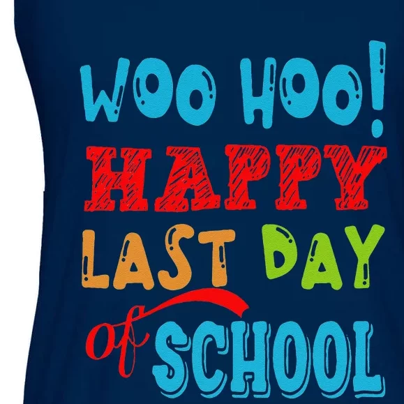 Woo Hoo Happy Last Day Of School Gift For Teachers Ladies Essential Flowy Tank