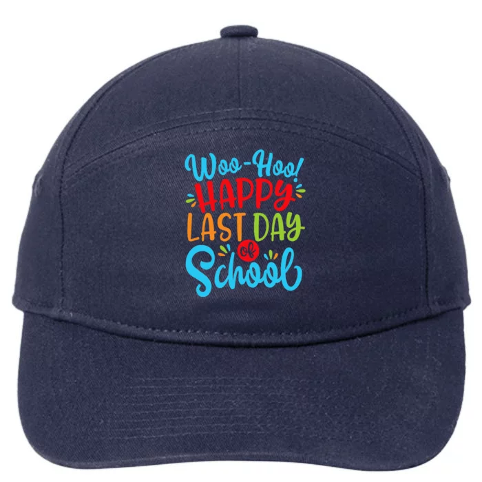 Woo Hoo Happy Last Day Of School Fun Teacher Student 7-Panel Snapback Hat