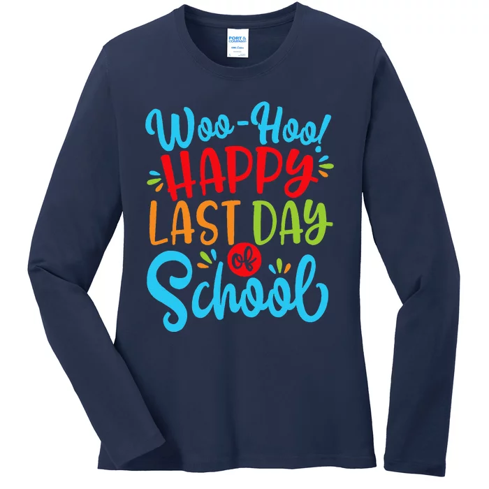 Woo Hoo Happy Last Day Of School Fun Teacher Student Ladies Long Sleeve Shirt