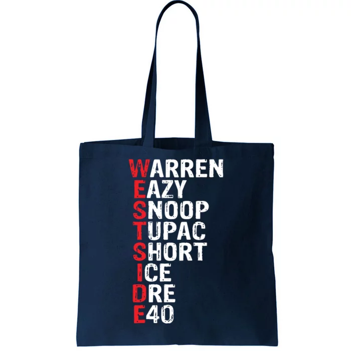 Westside Hip Hop Rap Music Legends Tote Bag