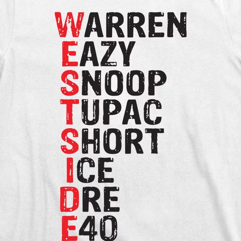 Westside Hip Hop Rap Music Legends T-Shirt