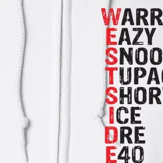 Westside Hip Hop Rap Music Legends Full Zip Hoodie