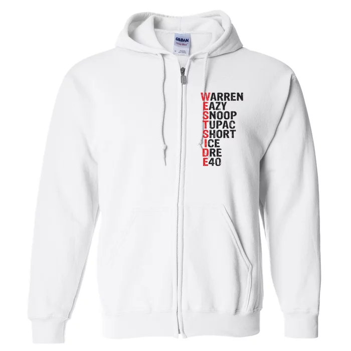 Westside Hip Hop Rap Music Legends Full Zip Hoodie