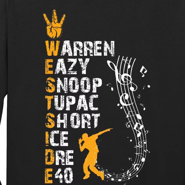 Westside hip hop rap music legends Long Sleeve Shirt