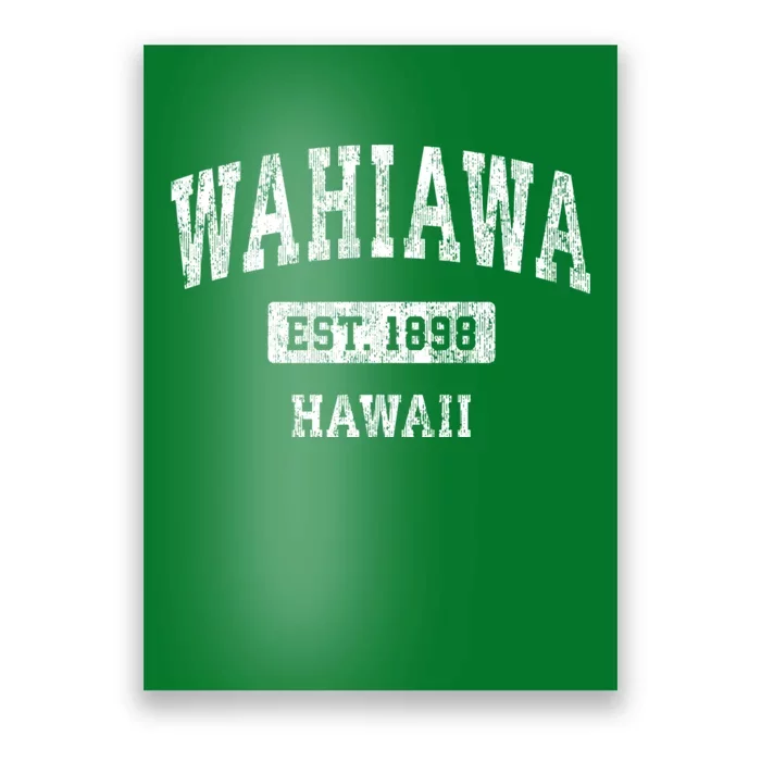 Wahiawa Hawaii Hi Vintage Sports Established Poster