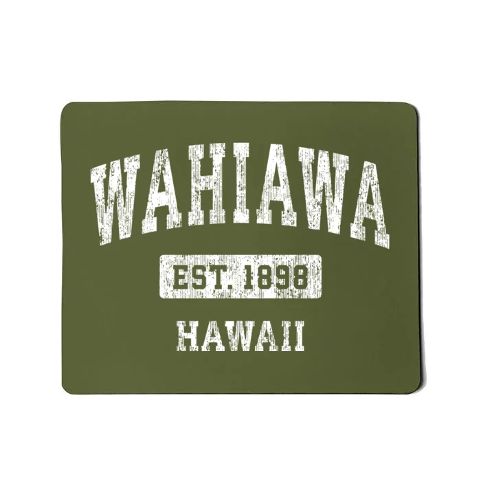 Wahiawa Hawaii Hi Vintage Sports Established Mousepad