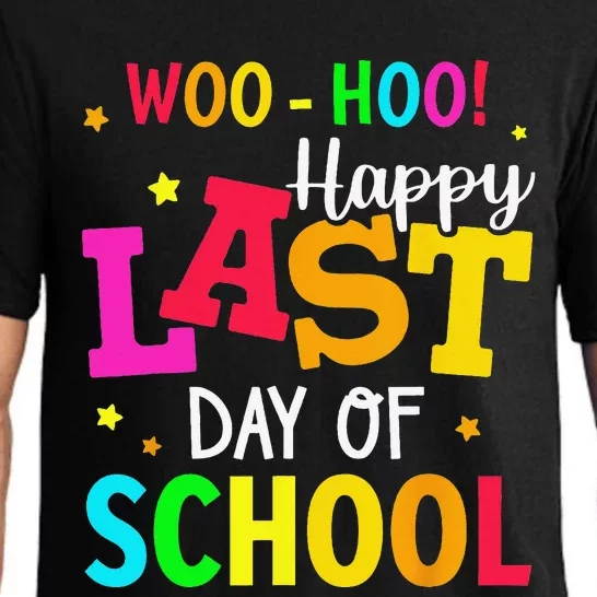 Woo Hoo Happy Last Day of School For Teachers Students Pajama Set