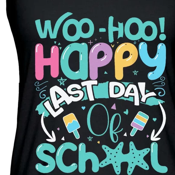 Woo Hoo Happy Last Day of School Fun Teacher Student Ladies Essential Flowy Tank