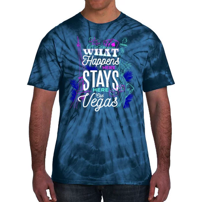 What Happens Here Stays Here Las Vegas NV Vacation Tie-Dye T-Shirt