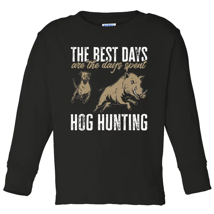 Wild Hog Hunting Dog Boar Hunting Toddler Long Sleeve Shirt