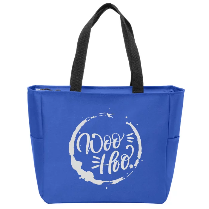 WHOO HOO HalloweenCollegeSchool Fun For Every Age. Zip Tote Bag