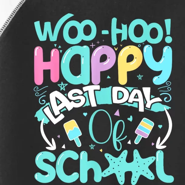 Woo Hoo Happy Last Day Of School | Fun Teacher Student Toddler Fine Jersey T-Shirt