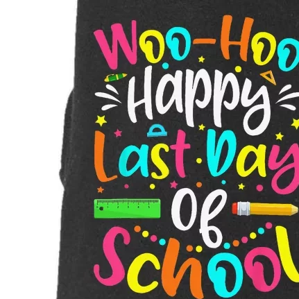 Woo Hoo Happy Last Day of School Fun Teacher Student Doggie 3-End Fleece Hoodie