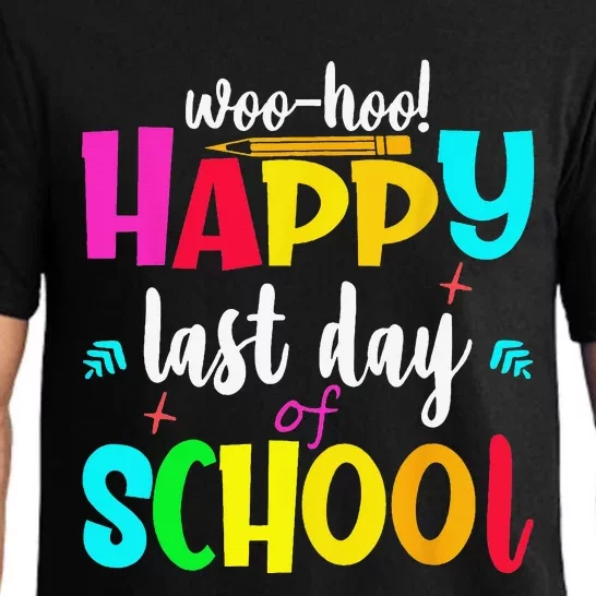 Woo Hoo Happy Last Day of School For Teachers Students Pajama Set