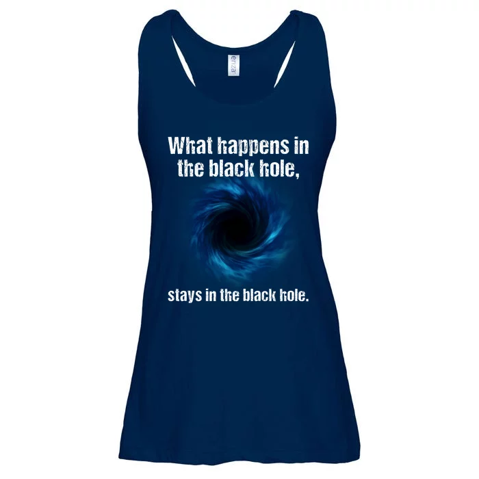 What Happens In The Black Hole Stays In The Black Hole. Ladies Essential Flowy Tank