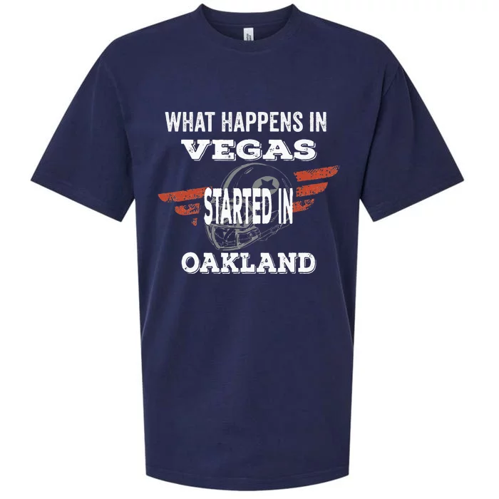 What Happens In Vegasstarted In Oakland Football Gift Sueded Cloud Jersey T-Shirt