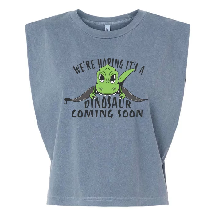 We're Hoping It's A Dinosaur Coming Soon Pregnancy Announcement Garment-Dyed Women's Muscle Tee