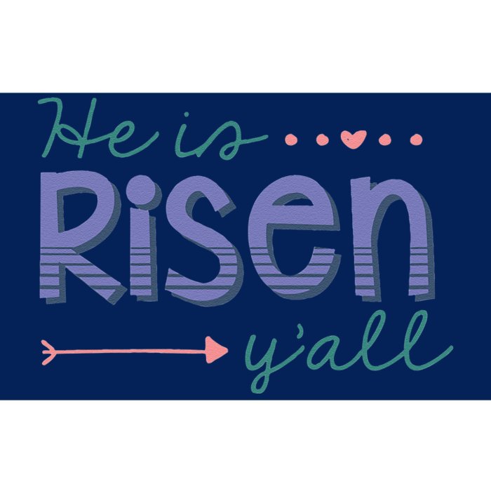 Womens He Is Risen Y'all Southern Style Easter Christian Bumper Sticker