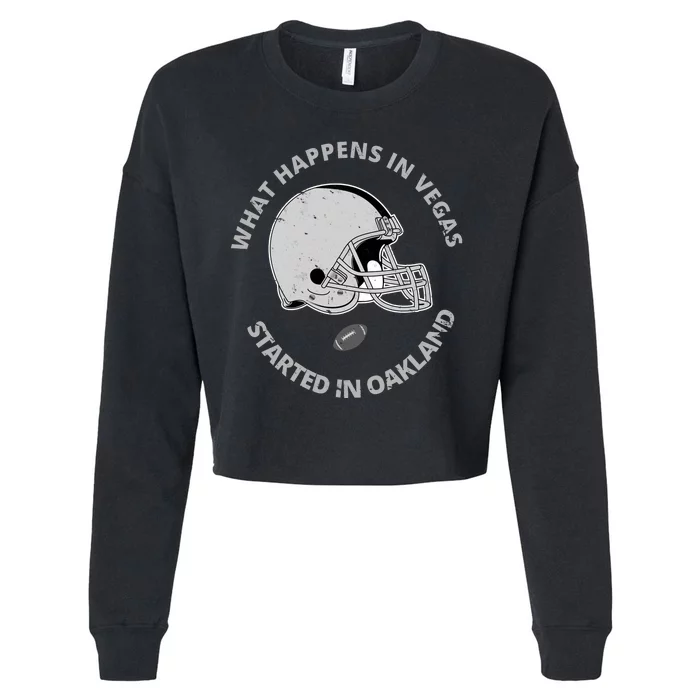 What Happens In Vegas Started In Oakland Cropped Pullover Crew