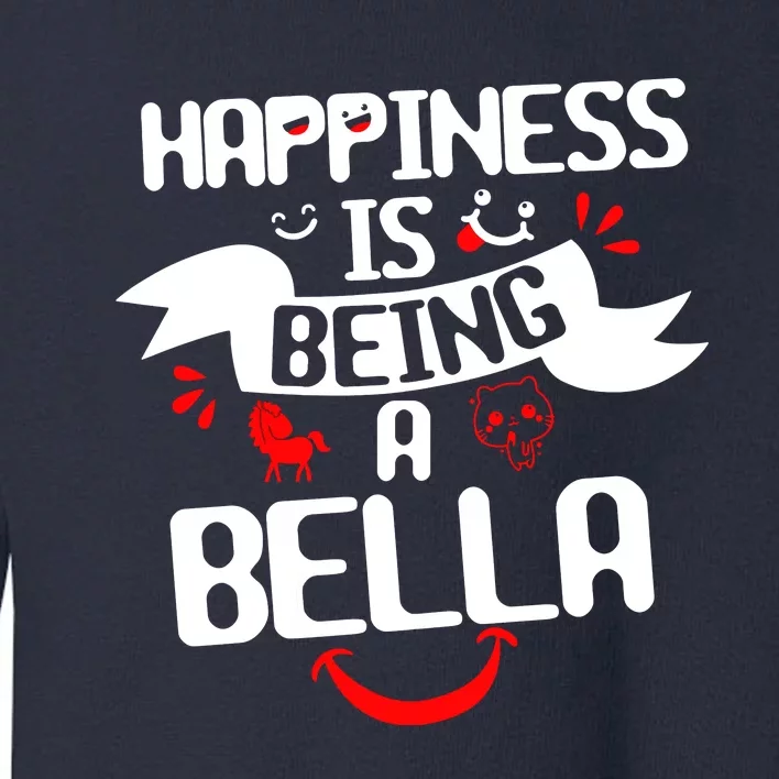 Women Happiness Is Being A Bella Best Grandma T Toddler Sweatshirt