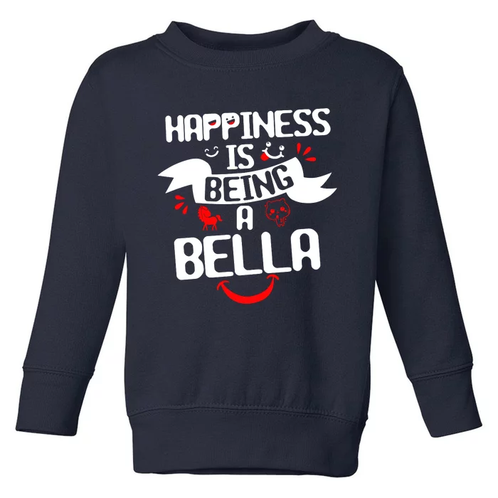 Women Happiness Is Being A Bella Best Grandma T Toddler Sweatshirt