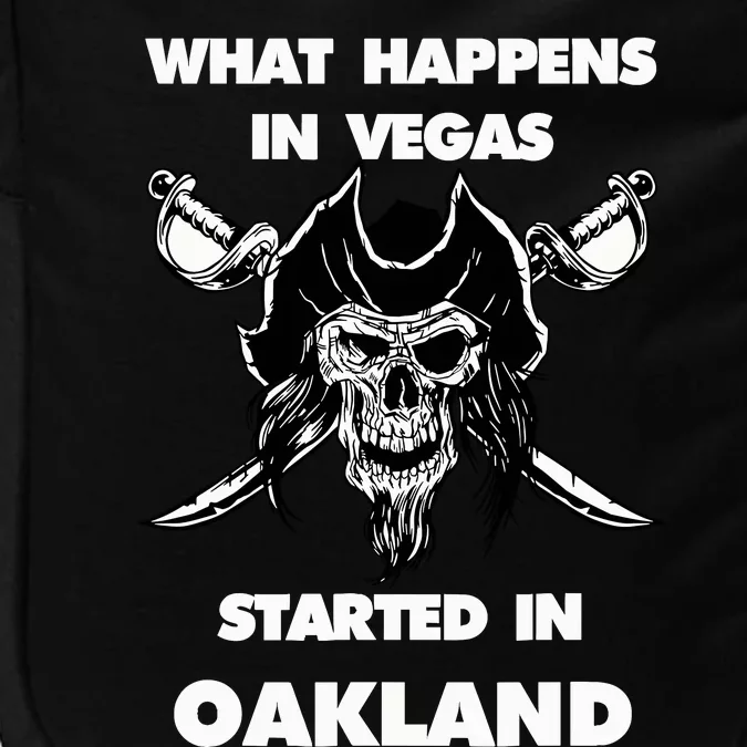 What Happens In Vegas Started In Oakland Gift Christmas Impact Tech Backpack