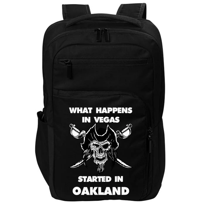 What Happens In Vegas Started In Oakland Gift Christmas Impact Tech Backpack