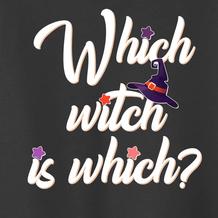 Which Witch Is Which? Toddler T-Shirt